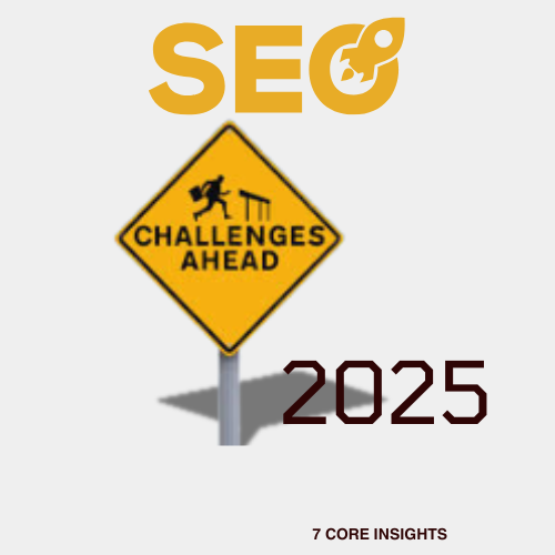 SEO challenges in 2025